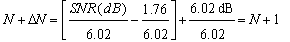 由于 SNR（dB） = 6.02N + 1.76 dB，其中N為位數(shù)，從而