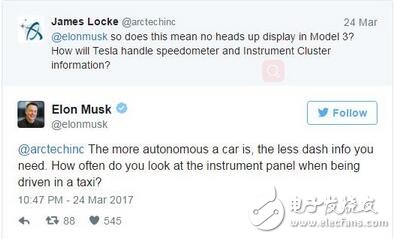 上周五，特斯拉CEO 伊隆·馬斯克通過Twitter 上的寥寥數(shù)語就打破了許多Model 3 愛好者的美好幻想。他強調(diào)稱：從任何方面來說，即將到來的Model 3 都不會比當前的Model S 旗艦車型更加先進。由于特斯拉去年揭示的Model 3 原型車缺失了儀表盤，導(dǎo)致大家對新車的配置各種異想天開，比如它是否會采用抬頭顯示（HUD）設(shè)備來顯示車速、里程等相關(guān)信息。